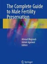 The Complete Guide to Male Fertility Preservation