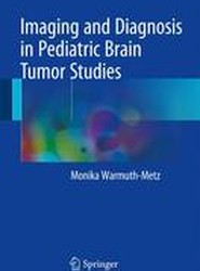 Imaging and Diagnosis in Pediatric Brain Tumor Studies