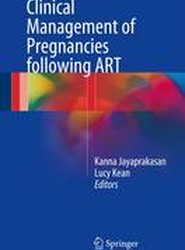 Clinical Management of Pregnancies following ART