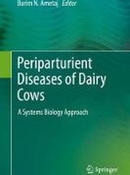 Periparturient Diseases of Dairy Cows