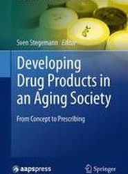 Developing Drug Products in an Aging Society