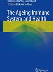 The Ageing Immune System and Health
