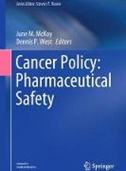Cancer Policy: Pharmaceutical Safety