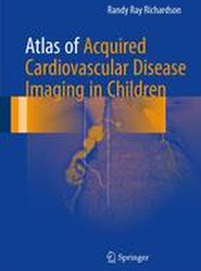 Atlas of Acquired Cardiovascular Disease Imaging in Children