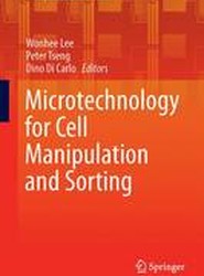 Microtechnology for Cell Manipulation and Sorting