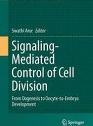 Signaling-Mediated Control of Cell Division