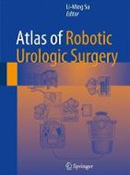 Atlas of Robotic Urologic Surgery