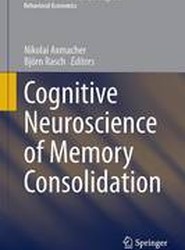 Cognitive Neuroscience of Memory Consolidation