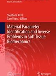 Material Parameter Identification and Inverse Problems in Soft Tissue Biomechanics
