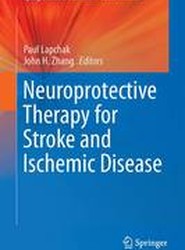 Neuroprotective Therapy for Stroke and Ischemic Disease