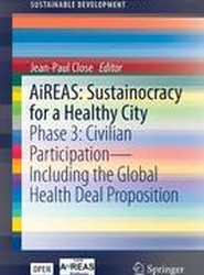 AiREAS: Sustainocracy for a Healthy City
