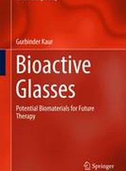 Bioactive Glasses