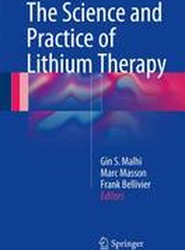 The Science and Practice of Lithium Therapy