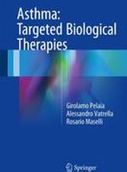 Asthma: Targeted Biological Therapies