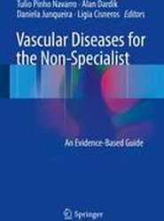Vascular Diseases for the Non-Specialist