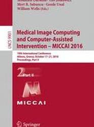 Medical Image Computing and Computer-Assisted Intervention - MICCAI 2016