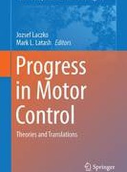 Progress in Motor Control