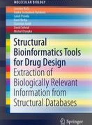 Structural Bioinformatics Tools for Drug Design
