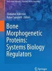Bone Morphogenetic Proteins: Systems Biology Regulators