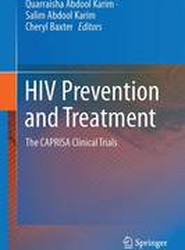 The CAPRISA Clinical Trials: HIV Treatment and Prevention