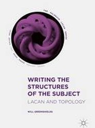 Writing the Structures of the Subject
