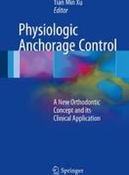 Physiologic Anchorage Control