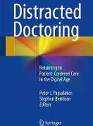 Distracted Doctoring