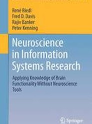 Neuroscience in Information Systems Research