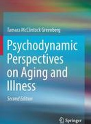 Psychodynamic Perspectives on Aging and Illness