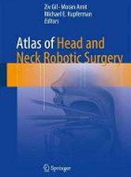 Atlas of Head and Neck Robotic Surgery