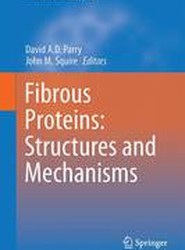 Fibrous Proteins: Structures and Mechanisms
