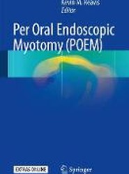 Per Oral Endoscopic Myotomy (POEM)