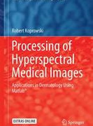 Processing of Hyperspectral Medical Images