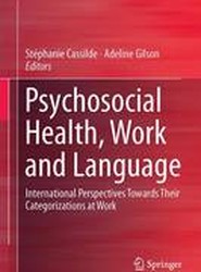 Psychosocial Health, Work and Language