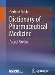 Dictionary of Pharmaceutical Medicine