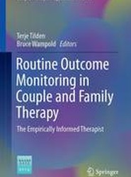 Routine Outcome Monitoring in Couple and Family Therapy