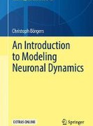 An Introduction to Modeling Neuronal Dynamics