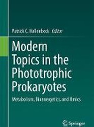 Modern Topics in the Phototrophic Prokaryotes