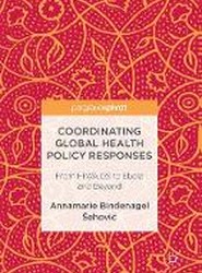 Coordinating Global Health Policy Responses