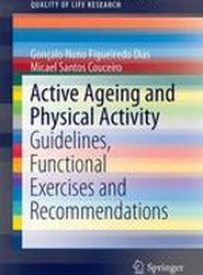 Active Ageing and Physical Activity