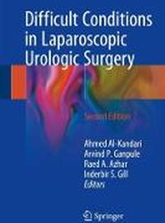 Difficult Conditions in Laparoscopic Urologic Surgery