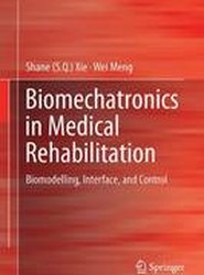 Biomechatronics in Medical Rehabilitation