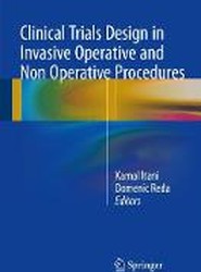 Clinical Trials Design in Operative and Non Operative Invasive Procedures