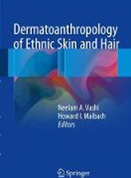 Dermatoanthropology of Ethnic Skin and Hair