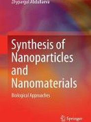 Synthesis of Nanoparticles and Nanomaterials