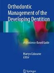 Orthodontic Management of the Developing Dentition