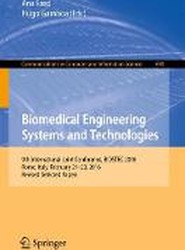 Biomedical Engineering Systems and Technologies