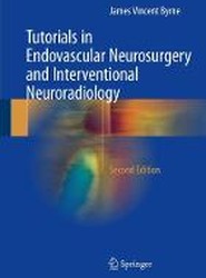 Tutorials in Endovascular Neurosurgery and Interventional Neuroradiology
