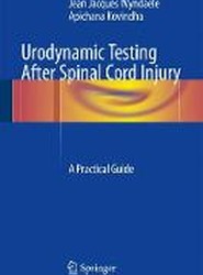 Urodynamic Testing After Spinal Cord Injury