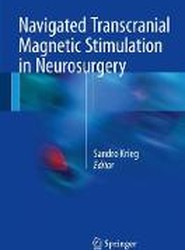 Navigated Transcranial Magnetic Stimulation in Neurosurgery